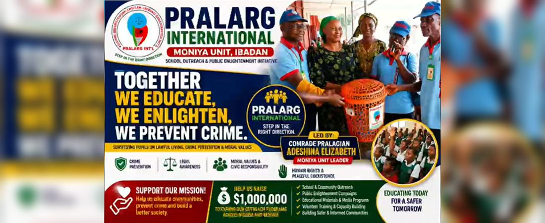 PRALARG INTERNATIONAL MONIYA UNIT BEGINS SCHOOL OUTREACH CAMPAIGN IN IBADAN